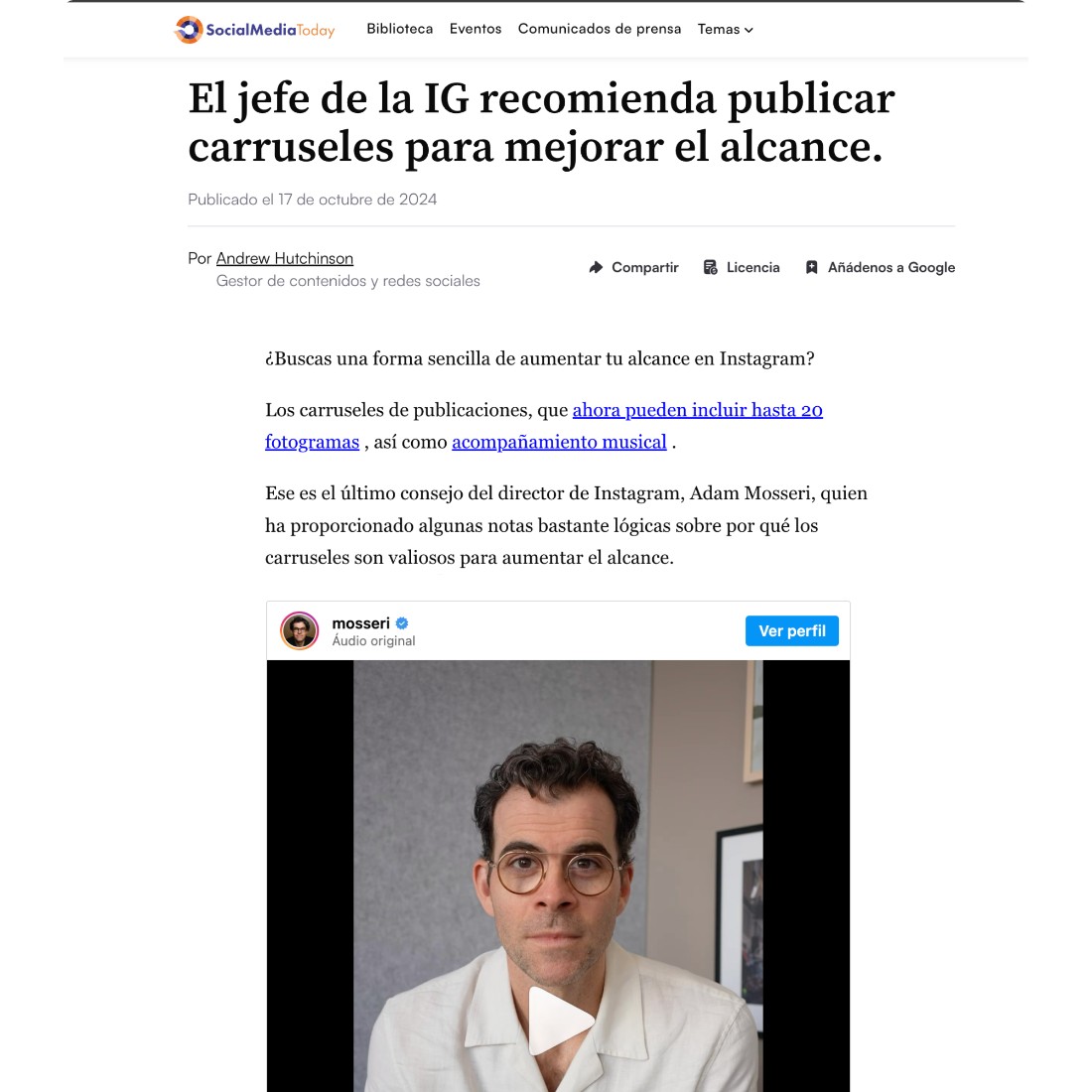 SocialMedia Today: el jefe de Instagram recomienda publicar carruseles para mejorar el alcance